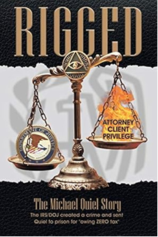 RIGGED: The Michael Quiel Story - Front Cover